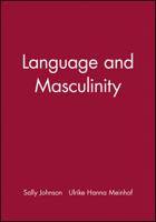 Language and Masculinity 0631197680 Book Cover