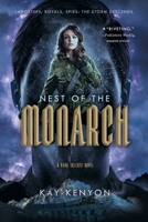 Nest of the Monarch 1534429735 Book Cover