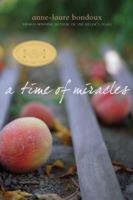 A Time of Miracles 0375860363 Book Cover