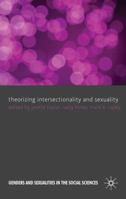 Theorizing Intersectionality and Sexuality (Genders and Sexualities in the Social Sciences) 0230229301 Book Cover