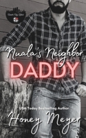 Nuala's Neighbor Daddy (Clover City Littles) B0DWLN581R Book Cover
