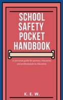 School Safety Pocket Handbook B0F5PCQ2R2 Book Cover