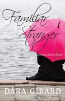 Familiar Stranger (Large Print) (A Henson Series Novel) 1949764176 Book Cover