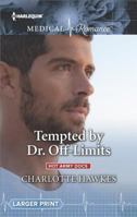 Tempted By Dr. Off-Limits 026307286X Book Cover