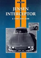 Jensen Interceptor: A Timeless Icon. Colin Pitt 1841556084 Book Cover