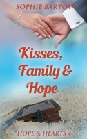Kisses, Family & Hope : A Small-Town, Later-In-Life Mystery Romance 1965510248 Book Cover