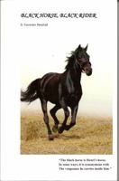 Black Horse, Black Rider 1935517619 Book Cover