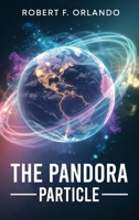 The Pandora Particle 1966876610 Book Cover