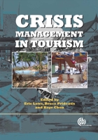 Crisis Management In Tourism (Cabi Publishing) 1845930479 Book Cover