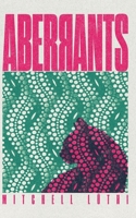 Aberrants: Short Stories B0DYDFD81K Book Cover