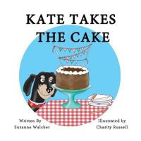 Kate Takes the Cake 1542996791 Book Cover