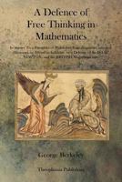 A Defence of Free-thinking in Mathematics 1770833064 Book Cover