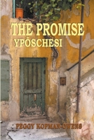 The Promise Ypóschesi B0BWDXF24T Book Cover