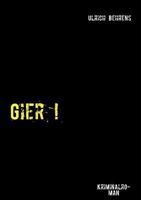Gier ! 3844815562 Book Cover
