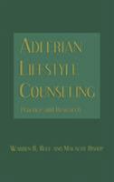 Adlerian Lifestyle Counseling: Practice and Research 0415861225 Book Cover