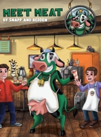 Meet Meat : A funny and cute rhyming book for kids ages 4-10 that helps teach important life lessons about overcoming fear, trusting in God and finding your special purpose in life. 194081619X Book Cover