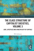 The Class Structure of Capitalist Societies 1032580259 Book Cover