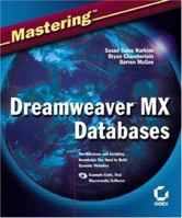 Mastering Dreamweaver MX Databases 078214148X Book Cover