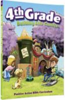 Building Life Castles: 4th Grade 1595570659 Book Cover