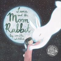 Luna and the Moon Rabbit 1912233258 Book Cover