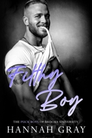 Filthy Boy B0CC79T9VR Book Cover