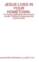 JESUS LIVES IN YOUR HOMETOWN. 1447785932 Book Cover