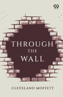 Through The Wall 9376803671 Book Cover