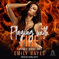 Playing with Fire B0FC6QP4VQ Book Cover