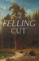 The Felling Cut (Final Girls: Book One) B0FPFVV9VG Book Cover