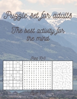 Puzzle set for adults: The best activity for the mind Part 3 B094KL6K1L Book Cover