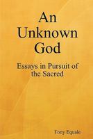 An Unknown God 1933567260 Book Cover
