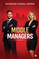 Middle Managers B0H1NFZ6ZX Book Cover