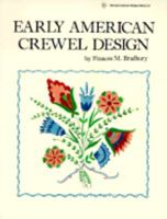 Early American Crewel Design (International Design Library) 0880450924 Book Cover