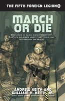 March or Die (Fifth Foreign Legion) 0451451333 Book Cover