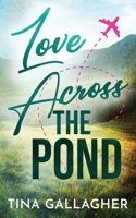 Love Across the Pond 196153908X Book Cover