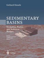 Sedimentary Basins: Evolution, Facies, and Sediment Budget 364208544X Book Cover