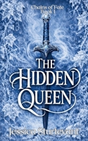 The Hidden Queen B0GT484277 Book Cover