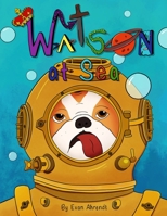 Watson at Sea 1736608649 Book Cover