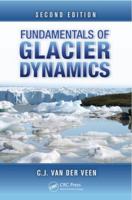 Fundamentals of Glacier Dynamics, Second Edition 1439835667 Book Cover