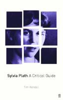 Sylvia Plath: A Critical Study 0571192351 Book Cover