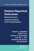 Patient-Reported Outcomes: Measurement, Implementation and Interpretation 1138199591 Book Cover