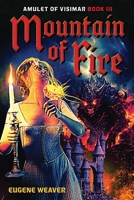 Mountain of Fire: Amulet of Visimar Book III B0FH5WZCMS Book Cover