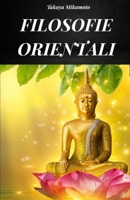 FILOSOFIE ORIENTALI: LA FILOSOFIA ORIENTALE CONSIDERATA IN TUTTE LE SUE VARIANTI E NELLA SUA VERA ESSENZA (Italian Edition) B0FH44Z3Q5 Book Cover