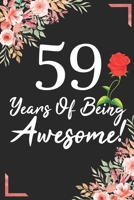 59 Years Of Being Awesome!: 59th Birthday & Anniversary Notebook Flower Wide Ruled Lined Journal 6x9 Inch ( Legal ruled ) Family Gift Idea Mom Dad or Kids in Holidays - Marble & Red Love Flowers Cover 1674873514 Book Cover