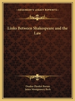 Links Between Shakespeare and the Law 0766139204 Book Cover