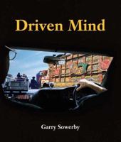 Driven Mind 0973335815 Book Cover