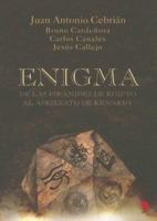 Enigma de las pirámides de Egipto al asesinato de Kennedy 8484604519 Book Cover