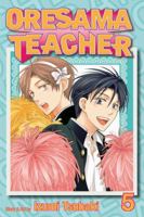 Oresama Teacher, Vol. 5 1421538679 Book Cover