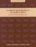 Nutrient Requirements of Dairy Cattle 0309069971 Book Cover