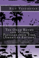 The Onam Rhyme and Other Passages from Time, (American Edition): A Collection of Traditional English Poetry 1547000422 Book Cover